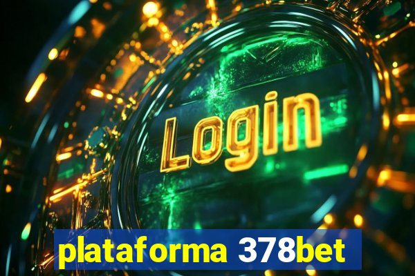 plataforma 378bet